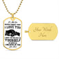 My Son | Believe in yourself - Dog tag