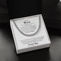 My Man | You are my home - Cuban Link Chain