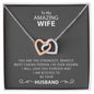 My Amazing Wife | Most Caring Person - Interlocking Hearts