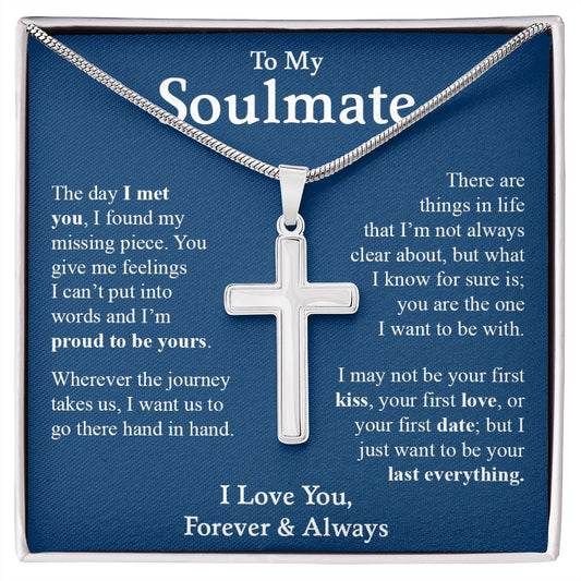 My Soulmate | You are my everything - Stainless Steel Cross Necklace